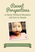 Cover: Recent Perspectives on Early Childhood Education in Canada - University of Toronto Press