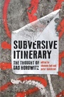 Cover: Subversive Itinerary - University of Toronto Press
