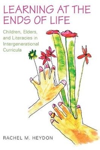 Enlarge image Cover: Learning at the Ends of Life - University of Toronto Press