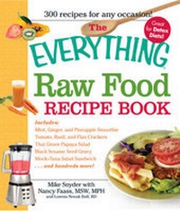 Enlarge image Cover: The Everything Raw Food Recipe Book - Adams Media Corporation
