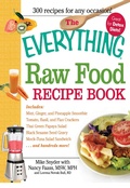 Cover: The Everything Raw Food Recipe Book - Everything