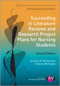 Cover: Succeeding in Literature Reviews and Research Project Plans for Nursing Students - Learning Matters Ltd