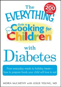 Enlarge image Cover: The Everything Guide to Cooking for Children with Diabetes - Everything