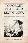 Cover: To Forget It All and Begin Anew - University of Toronto Press