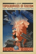 Cover: Topographies of Fascism - University of Toronto Press