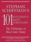 Cover: Stephan Schiffman's 101 Successful Sales Strategies - Adams Media