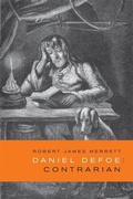 Cover: Daniel Defoe, Contrarian - University of Toronto Press
