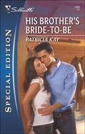 Cover: His Brother's Bride-to-Be - Silhouette Special Edition