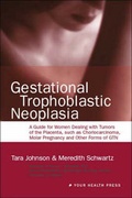 Cover: Gestational Trophoblastic Neoplasia - Trafford Publishing