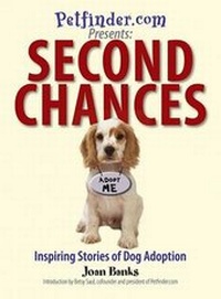 Enlarge image Cover: Petfinder.com Presents: Second Chances - Adams Media Corporation