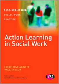 Enlarge image Cover: Action Learning in Social Work - Learning Matters Ltd