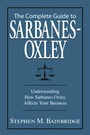 Cover: The Complete Guide To Sarbanes-Oxley - Adams Media