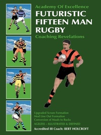 Abbildung von: Futuristic Fifteen Man Rugby - Trafford Publishing