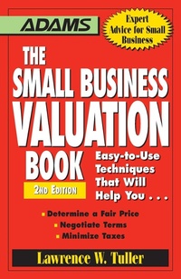 Enlarge image Cover: The Small Business Valuation Book - Adams Media