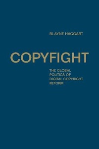 Enlarge image Cover: Copyfight - University of Toronto Press