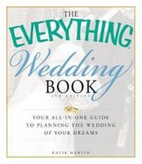 Enlarge image Cover: The Everything Wedding Book - Adams Media Corporation