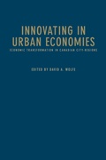 Cover: Innovating in Urban Economies - University of Toronto Press