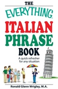 Cover: The Everything Italian Phrase Book - Everything