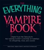 Cover: The Everything Vampire Book - Everything