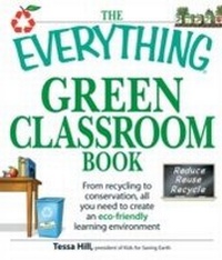 Abbildung von: The Everything Green Classroom Book - Everything