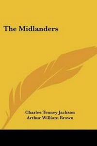 Enlarge image Cover: The Midlanders - Kessinger Publishing