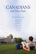 Cover: Canadians and Their Pasts - University of Toronto Press