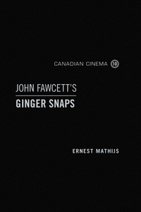Enlarge image Cover: John Fawcett's Ginger Snaps - University of Toronto Press