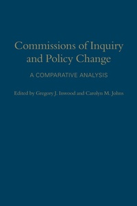 Enlarge image Cover: Commissions of Inquiry and Policy Change - University of Toronto Press