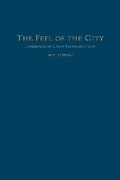 Cover: The Feel of the City - University of Toronto Press