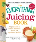 Cover: The Everything Juicing Book - Everything