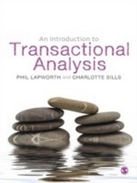 Enlarge image Cover: An Introduction to Transactional Analysis - SAGE Publications Ltd