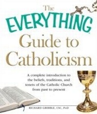 Abbildung von: The Everything Guide to Catholicism - Everything