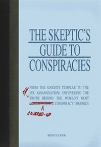 Enlarge image Cover: The Skeptic's Guide to Conspiracies - Adams Media