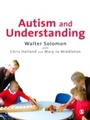 Cover: Autism and Understanding - SAGE Publications Ltd