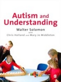 Enlarge image Cover: Autism and Understanding - SAGE Publications Ltd