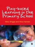 Cover: Play-based Learning in the Primary School - SAGE Publications Ltd