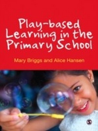 Enlarge image Cover: Play-based Learning in the Primary School - SAGE Publications Ltd