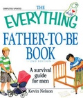 Cover: The "Everything" Father-to-Be Book - Adams Media Corporation