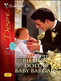Cover: Billion-Dollar Baby Bargain - Silhouette Desire
