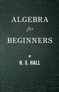 Abbildung von: Algebra For Beginners - Read Books