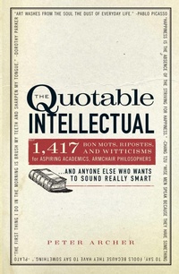 Enlarge image Cover: The Quotable Intellectual - Adams Media Corporation
