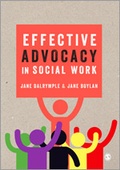 Cover: Effective Advocacy in Social Work - SAGE Publications Ltd