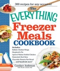 Cover: The Everything Freezer Meals Cookbook - Adams Media Corporation