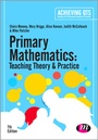 Cover: Primary Mathematics: Teaching Theory and Practice - Learning Matters Ltd