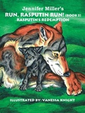 Cover: Run, Rasputin, Run!: Bk. 3 - Trafford Publishing