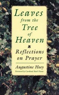 Cover: Leaves from the Tree of Heaven - Trafford Publishing