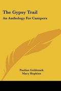 Cover: The Gypsy Trail - Kessinger Publishing
