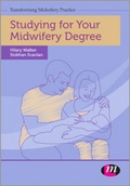 Cover: Studying for Your Midwifery Degree - Learning Matters Ltd