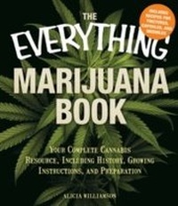 Abbildung von: The Everything Marijuana Book - Everything