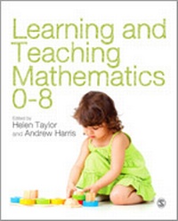 Enlarge image Cover: Learning and Teaching Mathematics 0-8 - SAGE Publications Ltd